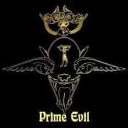Der musikalische text LIVE LIKE AN ANGEL, DIE LIKE A DEVIL von VENOM ist auch in dem Album vorhanden Prime evil (1989)