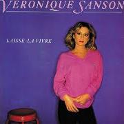 Der musikalische text FAIS ATTENTION À MON AMOUR von VÉRONIQUE SANSON ist auch in dem Album vorhanden Laisse-la vivre (1981)