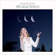 Der musikalische text JE VEUX ETRE UN HOMME von VÉRONIQUE SANSON ist auch in dem Album vorhanden Plusieurs lunes (2010)