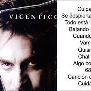 Der musikalische text BAJANDO LA CALLE von VICENTICO ist auch in dem Album vorhanden Vicentico (2002)
