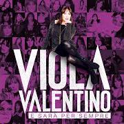 Der musikalische text LA MIA STORIA TRA LE DITA von VIOLA VALENTINO ist auch in dem Album vorhanden E sarà per sempre (2020)