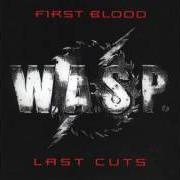 Der musikalische text ON YOUR KNEES von W.A.S.P. ist auch in dem Album vorhanden First blood... last cuts (1993)