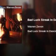 Der musikalische text JEANNIE NEEDS A SHOOTER von WARREN ZEVON ist auch in dem Album vorhanden Bad luck streak in dancing school (1980)