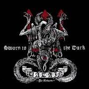 Der musikalische text DARKNESS AND DEATH von WATAIN ist auch in dem Album vorhanden Sworn to the dark (2007)