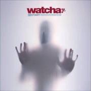 Der musikalische text DON'T WANNA BE THE KING von WATCHA ist auch in dem Album vorhanden Mutant (2003)
