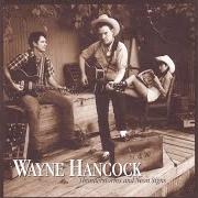 Der musikalische text WHY DON'T YOU LEAVE ME ALONE? von WAYNE HANCOCK ist auch in dem Album vorhanden Thunderstorms and neon signs (2000)