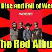 Der musikalische text EVERYBODY GET DANGEROUS von WEEZER ist auch in dem Album vorhanden Weezer (red album)
