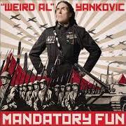 Der musikalische text SPORTS SONG von "WEIRD AL" YANKOVIC ist auch in dem Album vorhanden Mandatory fun (2014)
