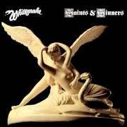 Der musikalische text ROCK AN' ROLL ANGELS von WHITESNAKE ist auch in dem Album vorhanden Saints an' sinners (1982)