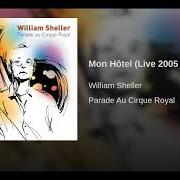 Der musikalische text LE CAPITAINE von WILLIAM SHELLER ist auch in dem Album vorhanden Parade au cirque royal (2005)