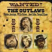 Der musikalische text MY HEROES HAVE ALWAYS BEEN COWBOYS von WILLIE NELSON ist auch in dem Album vorhanden Wanted! the outlaws (1976)
