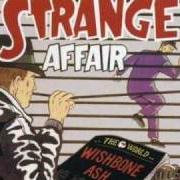 Der musikalische text HARD TIMES von WISHBONE ASH ist auch in dem Album vorhanden Strange affair (1991)
