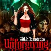 Der musikalische text FASTER von WITHIN TEMPTATION ist auch in dem Album vorhanden The unforgiving (2011)