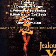 Der musikalische text STAB ME IN THE BACK von X JAPAN ist auch in dem Album vorhanden Jealousy (1991)