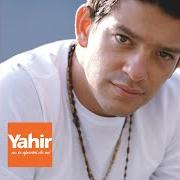 Der musikalische text FUERZA EXTRAÑA von YAHIR ist auch in dem Album vorhanden No te apartes de mi (2005)
