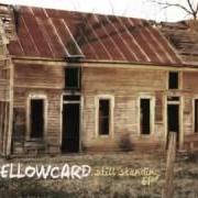 Der musikalische text HOLLY WOOD DIED (LIVE IN LAS VEGAS) von YELLOWCARD ist auch in dem Album vorhanden Deep cuts - ep (2009)