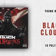 Der musikalische text NEVER GAVE ME von YOUNG BUCK ist auch in dem Album vorhanden 10 politics (2018)