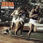 Der musikalische text ZEBDA C'EST QUOI ? von ZEBDA ist auch in dem Album vorhanden Second tour (2012)