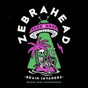 Der musikalische text PARTY ON THE DANCEFLOOR von ZEBRAHEAD ist auch in dem Album vorhanden Brain invaders (2019)