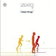Der musikalische text SPINNING von ZERO 7 ist auch in dem Album vorhanden Simple things (2001)