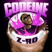 Der musikalische text YOU WOULD TOO von Z-RO ist auch in dem Album vorhanden Codeine (2017)