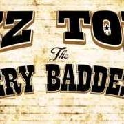 Der musikalische text PINCUSHION von ZZ TOP ist auch in dem Album vorhanden The very baddest of zz top (2014)