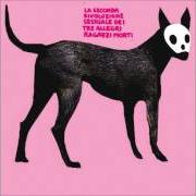 Der musikalische text LA POESIA E LA MERCE von TRE ALLEGRI RAGAZZI MORTI ist auch in dem Album vorhanden La seconda rivoluzione sessuale (2007)