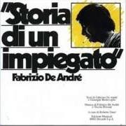 Der musikalische text CANZONE DEL PADRE von FABRIZIO DE ANDRÈ ist auch in dem Album vorhanden Storia di un impiegato (1973)
