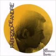 Der musikalische text SECONDO INTERMEZZO von FABRIZIO DE ANDRÈ ist auch in dem Album vorhanden Tutti morimmo a stento (1968)