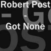 Der musikalische text SILENCE MAKES HIM SICK von ROBERT POST ist auch in dem Album vorhanden Robert post (2005)