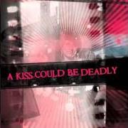 Der musikalische text JUST ANOTHER MYSTERY von A KISS COULD BE DEADLY ist auch in dem Album vorhanden A kiss could be deadly (2008)