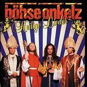 Der musikalische text SCHEISSEGAL von BÖHSE ONKELZ ist auch in dem Album vorhanden Heilige lieder (1992)