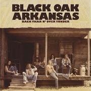Der musikalische text SUMMER SWING von BLACK OAK ARKANSAS ist auch in dem Album vorhanden Back thar n' over yonder (2013)