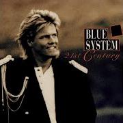 Der musikalische text SEE YOU IN THE 22ND CENTURY von BLUE SYSTEM ist auch in dem Album vorhanden 21st century