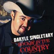 Der musikalische text SHE SURE LOOKS GOOD IN BLACK von DARYLE SINGLETARY ist auch in dem Album vorhanden Rockin' in the country (2009)