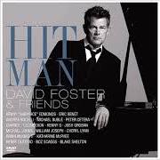 Der musikalische text THE PRAYER von DAVID FOSTER ist auch in dem Album vorhanden Hit man: david foster and friends (2008)