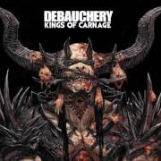 Der musikalische text VICTORY AWAITS von DEBAUCHERY ist auch in dem Album vorhanden Kings of carnage (2013)
