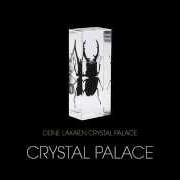 Der musikalische text THE RIDE von DEINE LAKAIEN ist auch in dem Album vorhanden Crystal palace (2014)
