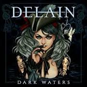 Der musikalische text MOTH TO A FLAME von DELAIN ist auch in dem Album vorhanden Dark waters (2023)