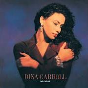 Der musikalische text AIN'T NO MAN von DINA CARROLL ist auch in dem Album vorhanden So close (1993)