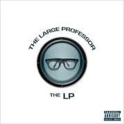 Der musikalische text LARGE PRO: VERBS von LARGE PROFESSOR ist auch in dem Album vorhanden The lp (2009)