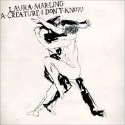 Der musikalische text THE BEAST von LAURA MARLING ist auch in dem Album vorhanden A creature i don't know (2011)