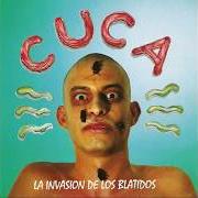Der musikalische text EL RAP DE DAR von LA CUCA ist auch in dem Album vorhanden La invasión de los blátidos (1992)