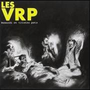 Der musikalische text BLUES INTESTINAL von LES VRP ist auch in dem Album vorhanden Remords et tristes pets (1989)