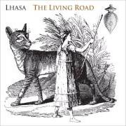 Der musikalische text LA FRONTERA von LHASA DE SELA ist auch in dem Album vorhanden The living road (2003)