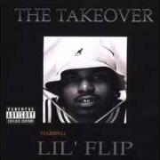 Der musikalische text SMOKE von LIL' FLIP ist auch in dem Album vorhanden The takeover (2004)