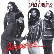 Der musikalische text GENE MACHINE/DON'T BOTHER ME von BAD BRAINS ist auch in dem Album vorhanden Quickness (1989)