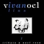 Der musikalische text PROVEI von IVAN LINS ist auch in dem Album vorhanden Tributo a noel rosa vol. 1 (1997)