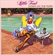 Der musikalische text KOKOMO von LITTLE FEAT ist auch in dem Album vorhanden Down on the farm (1979)