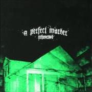 Der musikalische text METAL UP YOUR ASS (METALLICA MEDLEY) von A PERFECT MURDER ist auch in dem Album vorhanden Rehearsal - ep (2005)